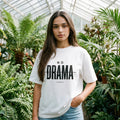 Бяла OVERSIZED тениска „NO DRAMA“ — noDRAMA
